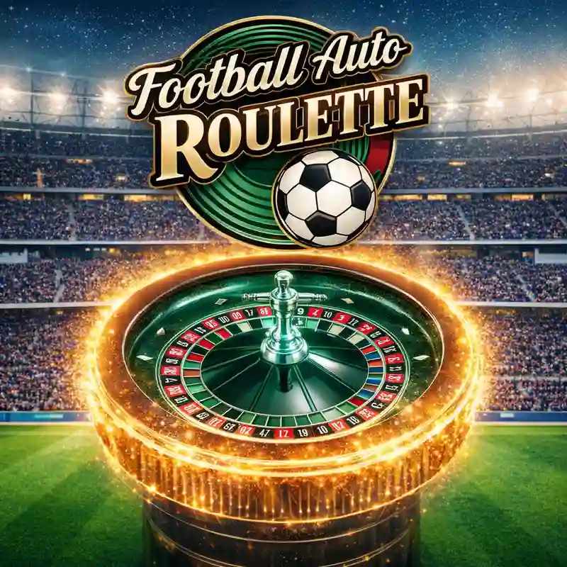 Football Auto Roulette